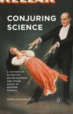 Conjuring Science