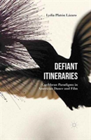 Defiant Itineraries