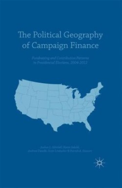 The Political Geography of Campaign Finance