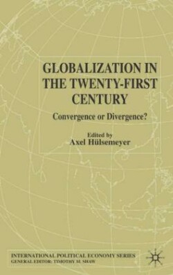 Globalization in the Twenty-First Century