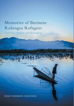 Memories of Burmese Rohingya Refugees