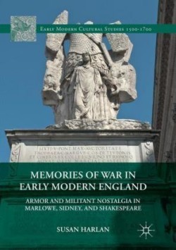 Memories of War in Early Modern England