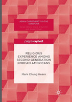 Religious Experience Among Second Generation Korean Americans