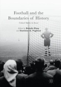 Football and the Boundaries of History