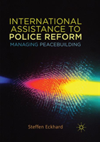 International Assistance to Police Reform