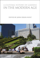 Cultural History of Gardens in the Modern Age