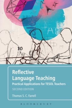 Reflective Language Teaching Practical Applications for TESOL Teachers