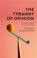 Tyranny of Opinion