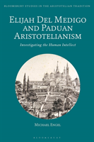 Elijah Del Medigo and Paduan Aristotelianism