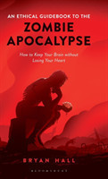 Ethical Guidebook to the Zombie Apocalypse