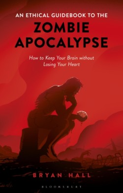 Ethical Guidebook to the Zombie Apocalypse