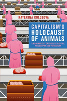 Capitalism’s Holocaust of Animals