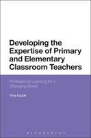 Developing the Expertise of Primary and Elementary Classroom Teachers