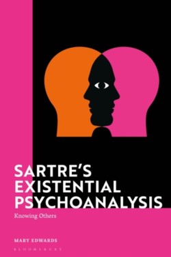 Sartre’s Existential Psychoanalysis