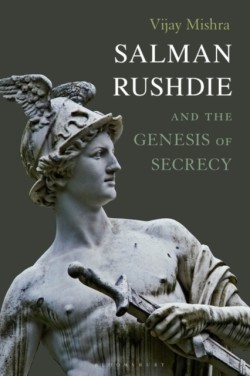 Salman Rushdie and the Genesis of Secrecy