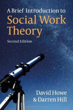 Brief Introduction to Social Work Theory