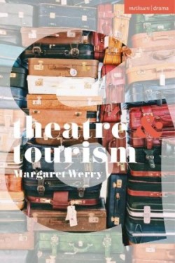 Theatre and Tourism