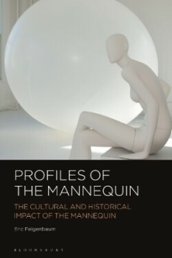 Profiles of the Mannequin