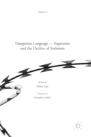 Dangerous Language — Esperanto and the Decline of Stalinism