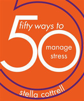 50 Ways to Manage Stress