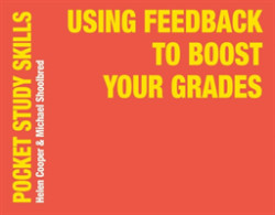 Using Feedback to Boost Your Grades