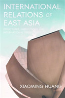 International Relations of East Asia