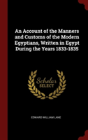 AN ACCOUNT OF THE MANNERS AND CUSTOMS OF