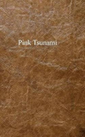 Pink Tsunami