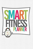 SMART Fitness Planner