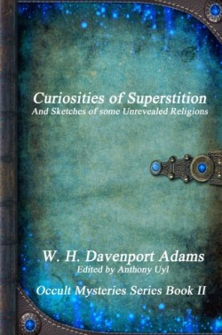 Curiosities of Superstition