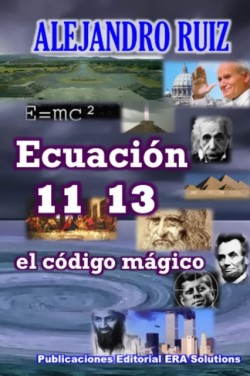 Ecuacion 11 13... El Codigo Magico