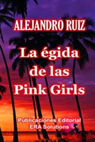 Egida De Las "Pink Girls"
