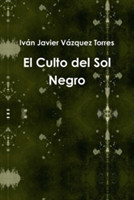 Culto Del Sol Negro