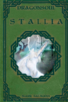 Stallia - Dragonsoul