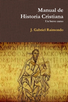 Manual De Historia Cristiana