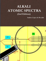 Alkali Atomic Spectra - 2nd Edition
