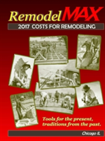 2017 Remodelmax Unit Cost Estimating Manual for Remodeling - Chicago Il & Vicinity