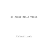 30 Mixed Media Works