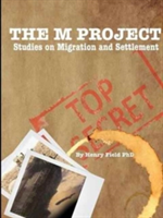 "M" Project: Studies on Migration and Settlement