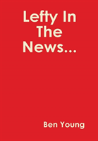 Lefty in the News...
