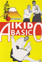 Aikido Basico: Metodos De Lucha De Bruce Lee