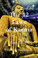 12 Laws of Karma "Creatures of Habit"