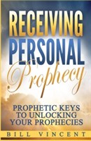 Receiving Personal Prophecy