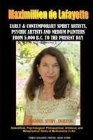 Early & Contemporary Spirit Artists,Psychic Artists and Medium Painters from 5000 Bc to the Present Day.Economy2