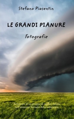 Grandi Pianure - Fotografie -