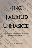 Talmud Unmasked