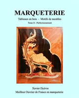 MARQUETERIE tome 2