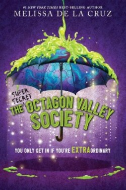 (Super Secret) Society of Octagon Valley (International paperback edition)