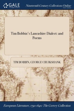 Tim Bobbin's Lancashire Dialect