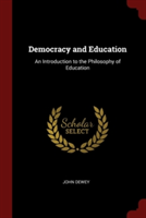 DEMOCRACY AND EDUCATION: AN INTRODUCTION